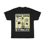 Copy of Trump Versus Covid Election Boxing T-Shirt