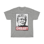 Trump Face Oh Baby! Obey Style Funny T-Shirt