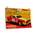 The Donald Trump Number 45 Nascar Racing Trump Team Trumpmania Poster