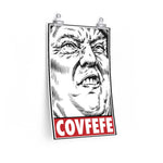 President Donald Trump Funny Covfefe Poster