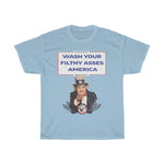Wash Your Flthy Asses America Nick Di Paolo Uncle Sam Tee
