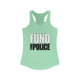 Copy of Fund The Police Women's Racerback Tank