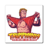 The Trumpmania Donald Trump Hogan Wrestler Parody Magnet