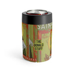 Saint Donald Trump Driving Out The Snakes Metal Koozie