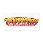 Trumpmania Grab One Don't Be One Funny President Trump Political Humor Beach Towel