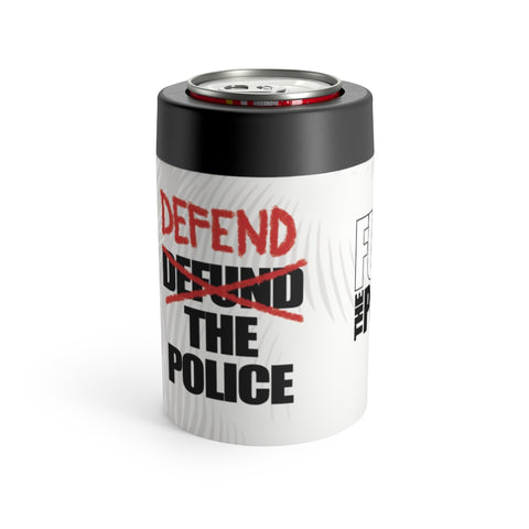 The Defend The Police Don't Defund The Police Stainless Steel Koozie
