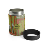 Saint Donald Trump Driving Out The Snakes Metal Koozie