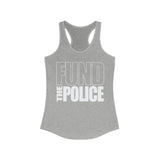 Fund The Police Women's Racerback Tank