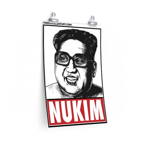 Kim Jong Un Nukim Poster