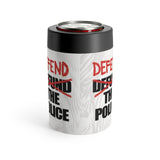 The Defend The Police Don't Defund The Police Stainless Steel Koozie