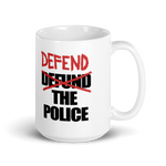 The Defend The Police Coffee Mug
