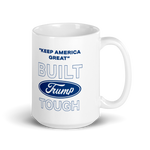 The Built Trump Tough Ford Speech Coffee Mug